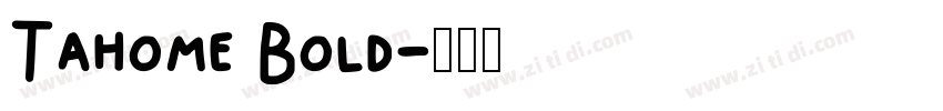 Tahome Bold字体转换